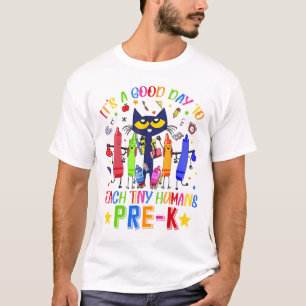 T-shirt C'est Une Bonne Journée Pour Enseigner Aux Tout-Pe