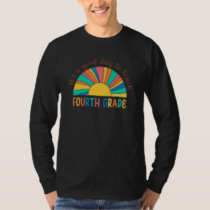 T-shirt C'est une bonne journée pour enseigner en quatrièm