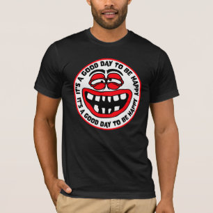 T-shirt C'est une bonne journée pour être Citation de vibr