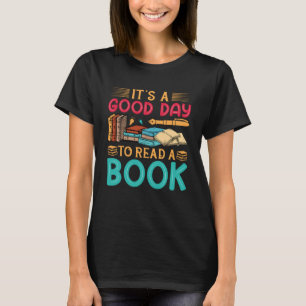 T-shirt C'est une bonne journée pour lire la bibliothèque 