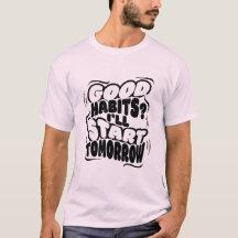 C'est une chemise de bonne habitude