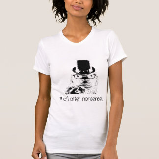 T-shirt C'est une chemise de nonsense de loutre mignonne a