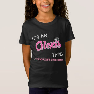 T-Shirt C'est une chose Alexis que vous ne comprendriez pa