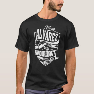 T-shirt C'est une chose Alvarez