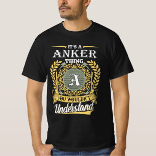 T-shirt C'est une chose Anker que vous ne pourriez pas com