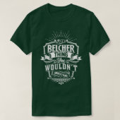 T-shirt C'Est Une Chose BELCHER Que Vous Ne Comprendriez P (Design devant)