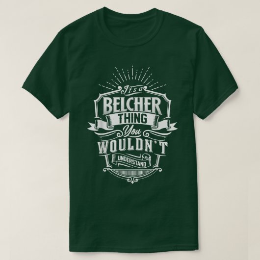 T-shirt C'Est Une Chose BELCHER Que Vous Ne Comprendriez P (Design devant)