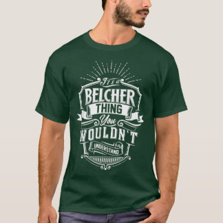 T-shirt C'Est Une Chose BELCHER Que Vous Ne Comprendriez P