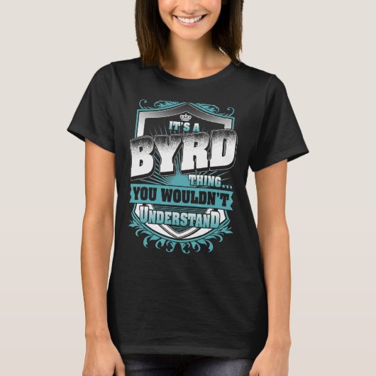 T-shirt C'est une chose byrd que vous ne comprendriez pas (Devant)
