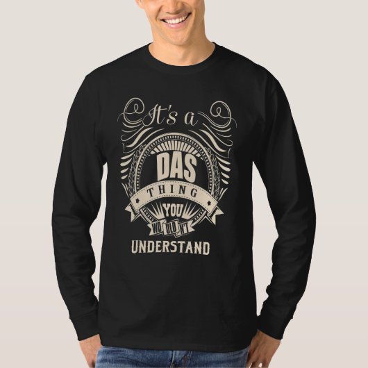 T-shirt C'est une chose DAS que vous ne comprendriez pas (Devant)