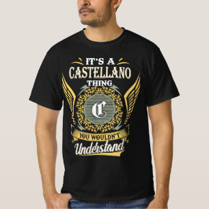 T-shirt C'est une chose de Castellano que vous ne pourriez