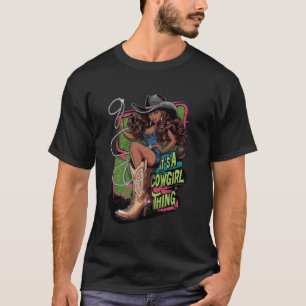 T-shirt C'est une chose de cowgirl bottes et Bling Mélanin