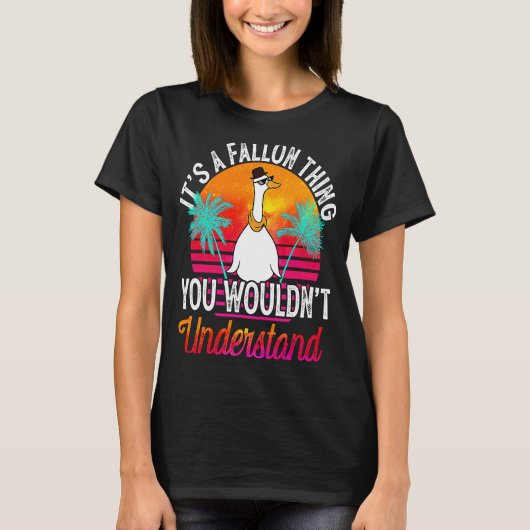 T-shirt C'est une chose de Fallon que vous ne comprendriez (Devant)