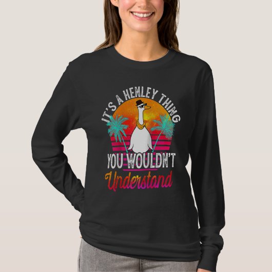 T-shirt C'est une chose de Henley que vous ne comprendriez (Devant)
