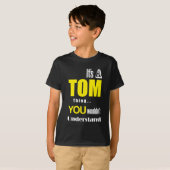 T-shirt C'est une chose de Tom que vous ne comprendriez (Devant entier)