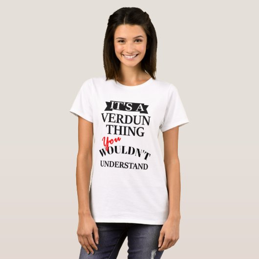 T-shirt C'est une chose de Verdun (Devant entier)