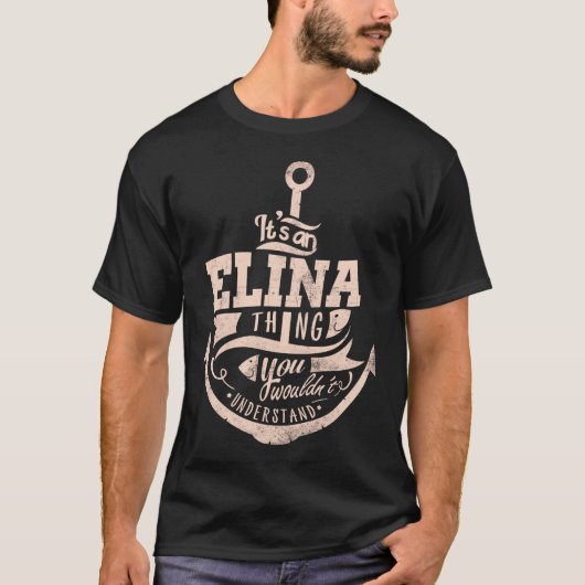 T-shirt C'est une chose d'Elina, vous ne comprendriez pas (Devant)