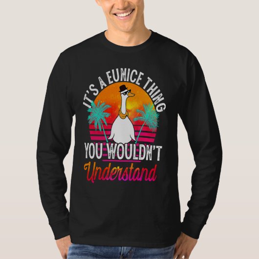 T-shirt C'est une chose d'Eunice que vous ne comprendriez (Devant)