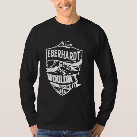 T-shirt C'est une chose EBERHARDT que vous ne comprendriez (Devant)