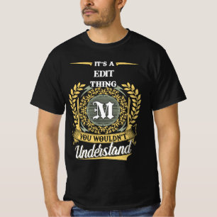 T-shirt C'est une chose Edit_M que vous ne comprendriez pa