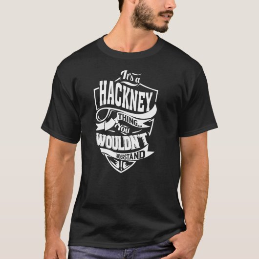 T-shirt C'est une chose HACKNEY (Devant)