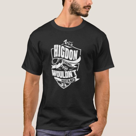 T-shirt C'est une chose HIGDON (Devant)