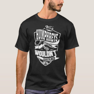 T-shirt C'est une chose HUMPHREYS