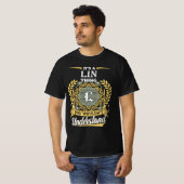 T-shirt C'est une chose Lin que vous ne pourriez pas compr (Devant entier)