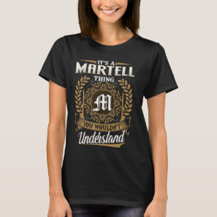 T-shirt C'est une chose MARTELL que vous ne comprendriez p