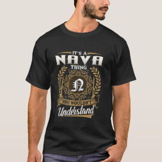 T-shirt C'est une chose NAVA que vous ne comprendriez pas 