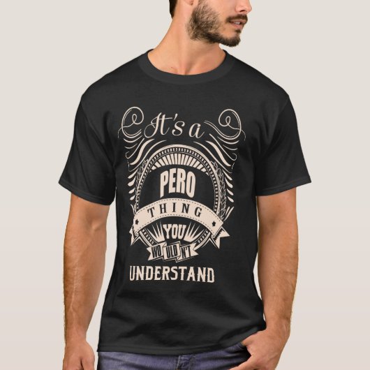 T-shirt C'est une chose PERO cadeaux (Devant)