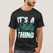 T-SHIRT C'EST UNE CHOSE PHILLY (Devant)