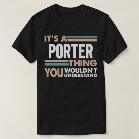T-shirt C'est une chose Porter que vous ne comprendriez pa (Design devant)
