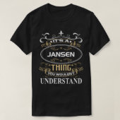 T-shirt C'est une chose que vous ne comprendriez pas (Design devant)