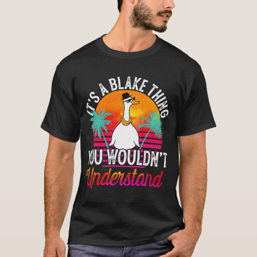 T-shirt C'est une chose que vous ne comprendriez pas Blake (Devant)