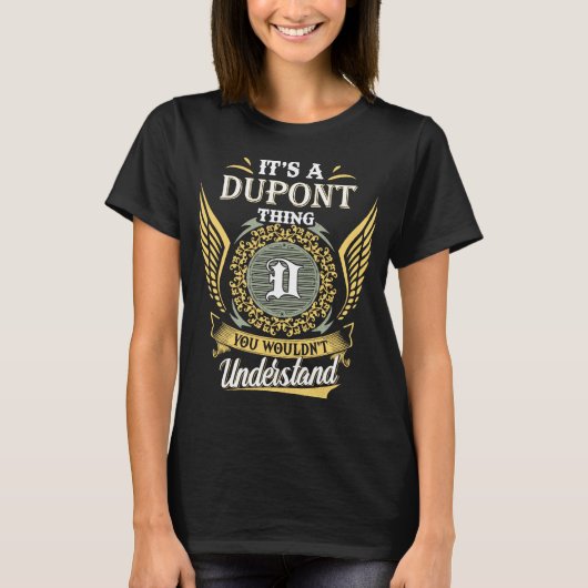 T-shirt C'est une chose que vous ne pouviez pas comprendre (Devant)