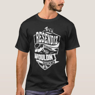 T-shirt C'est une chose RESENDIZ