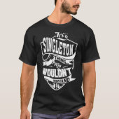 T-shirt C'est une chose singleton (Devant)
