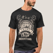 T-shirt C'est une chose SKIPPER que vous ne comprendriez p (Devant)