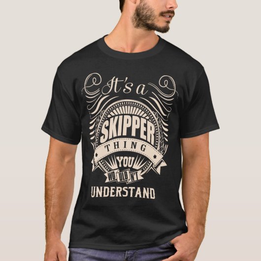 T-shirt C'est une chose SKIPPER que vous ne comprendriez p (Devant)