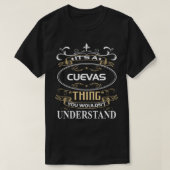 T-shirt C'est une Cuevas que tu ne comprendrais pas (Design devant)