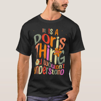 T-shirt C'est une Doris que vous ne comprendriez pas Super