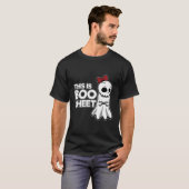 T-shirt C'Est Une Feuille De Botte Désapprouvant Le Fantôm (Devant entier)