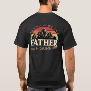 T-shirt C'est une figure de père (À l'arrière) Vintag