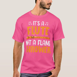 T-shirt C'Est Une Flûte Pas Un Épais De Flamme - Flute
