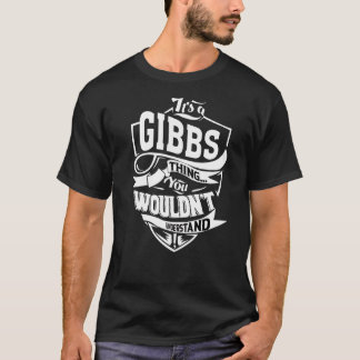 T-shirt C'est une Gibbs Thing