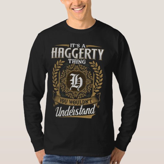 T-shirt C'est une HAGGERTY que vous ne comprendriez pas no (Devant)