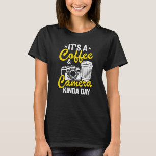 T-shirt C'est une journée café et appareil photo Photogra