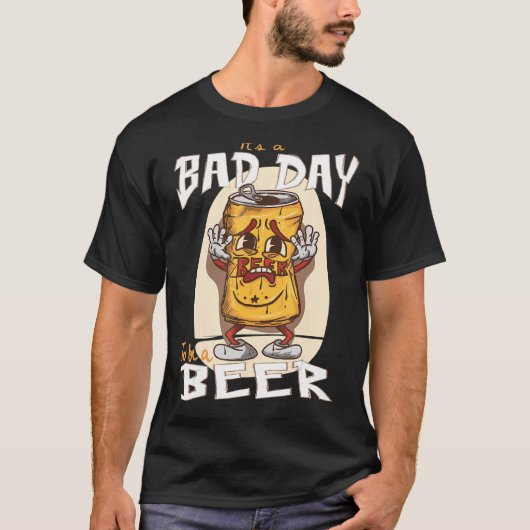 T-shirt C'est une mauvaise journée d'être une bière - Drôl (Devant)