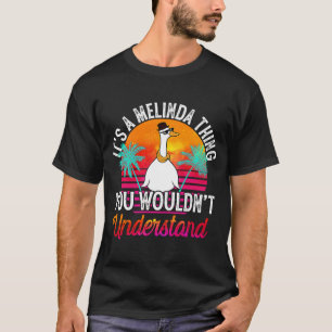 T-shirt C'est une Melinda que tu ne comprendrais pas Meli
